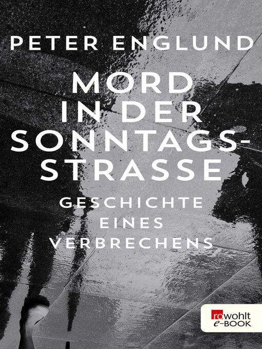 Title details for Mord in der Sonntagsstraße by Peter Englund - Available